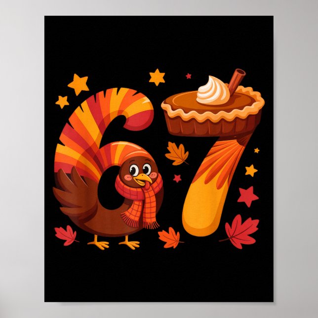 Affiche Funny Turkey Thanksgiving 67 Meme Six Seven  (Devant)