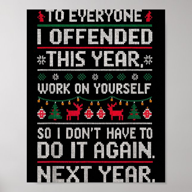 Affiche Funny Ugly Sweater To Everyone I Offended This Yea (Devant)