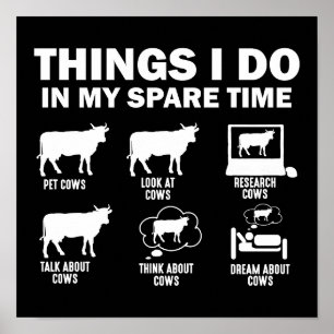 Affiche Funny Vache 6 Que Je Fais Dans Mes Vaches De Temps