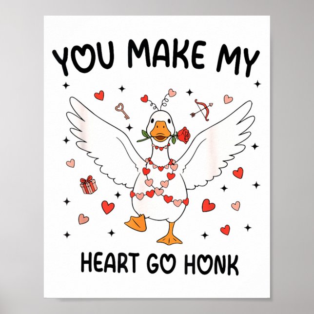 Affiche Funny Valentine Goose Coquette You Make My Heart G (Devant)