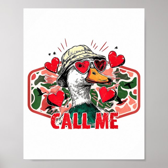 Affiche Funny Valentines Day Call Me Duck Hunting Men Wome (Devant)