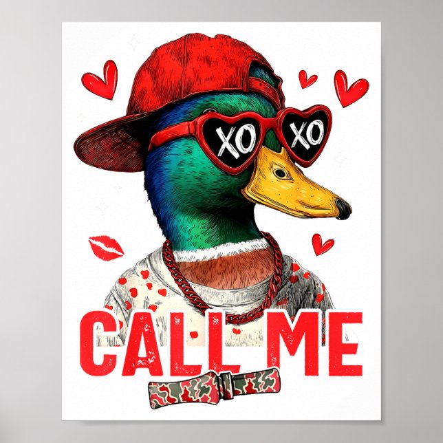 Affiche Funny Valentines Day Call Me Duck Hunting Men Wome (Devant)