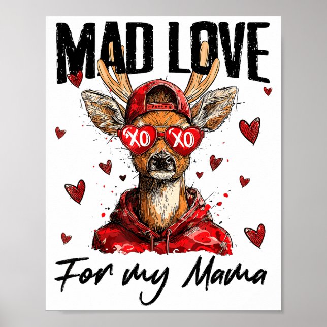 Affiche Funny Valentine's Day Mad Love For My Mama Deer Hu (Devant)