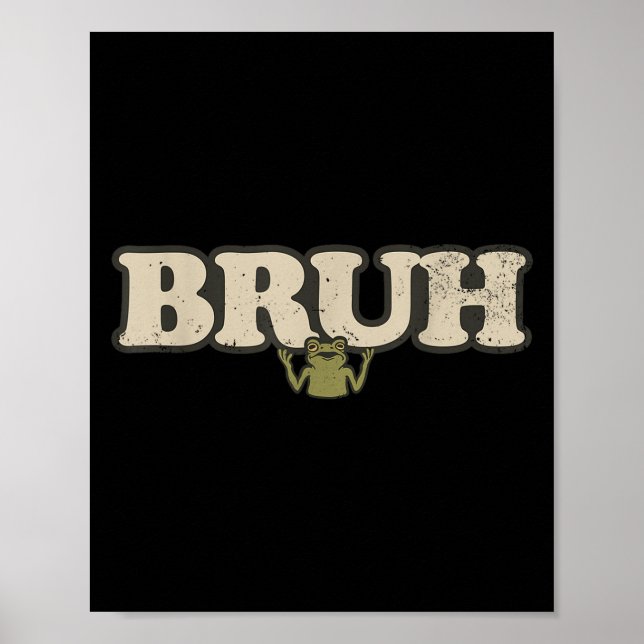 Affiche Funny Vintage Frog Attitude Meme - Bruh Frog  (Devant)