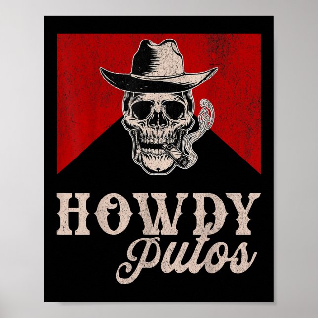 Affiche Funny Western Cowboy Howdy Putos (Devant)