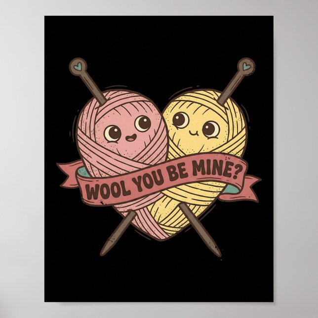 Affiche Funny Wool You Be Mine Pun Valentine Knitting Grap (Devant)