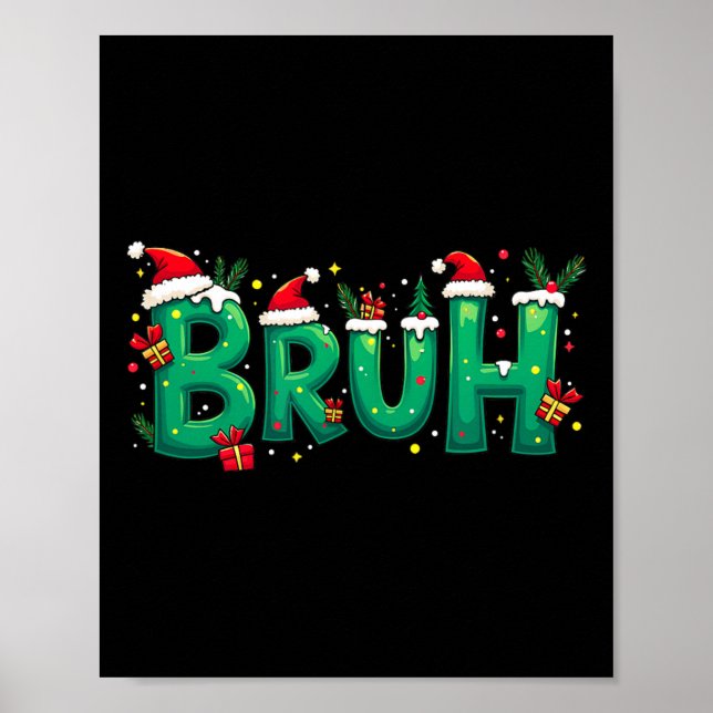 Affiche Funny Xmas Bruh (Devant)
