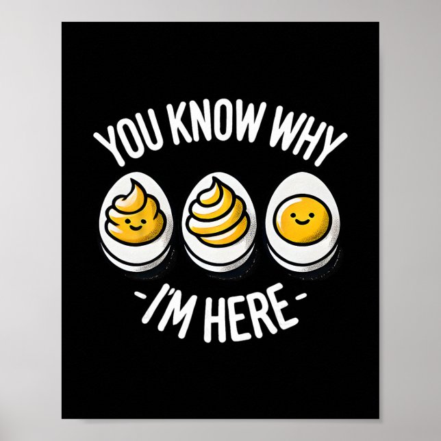 Affiche Funny You Know Why I'm Here Deviled Egg Family Tha (Devant)