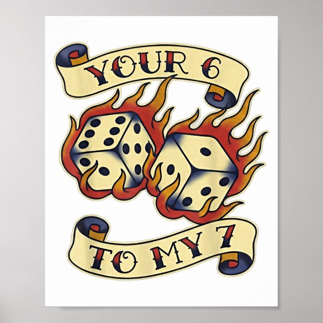 Affiche Funny Your 6 In My 7 Meme Valentine’s Day Tattoo S (Devant)