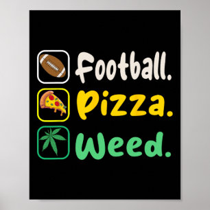 Affiche Funy Tee Football Pizza Weed Pour Les Amateurs Hal