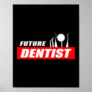 Affiche Futur Dentiste adjoint Dentaire diplômé