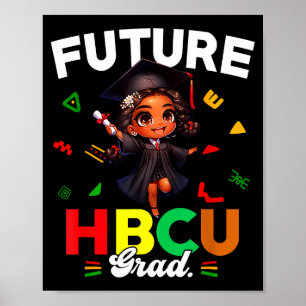 Affiche Futur diplômé Hbcu Mois de l'histoire des Noirs Co