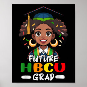 Affiche Futur Hbcu Grad Kids Afro Girl Histoire noire Mont