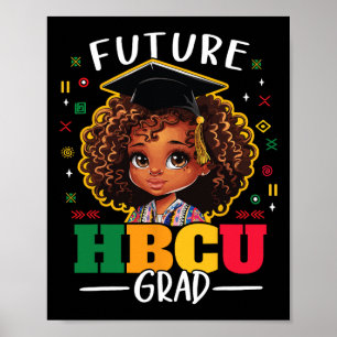 Affiche Futur Hbcu Grad Kids Black Girl Afro Black Histori