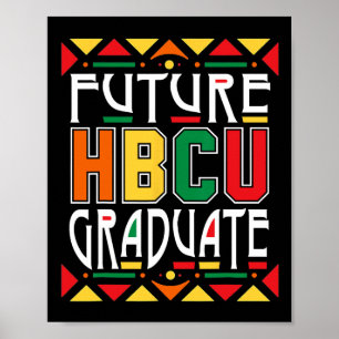Affiche Futur Hbcu Graduate Historique Black Collèges Uni