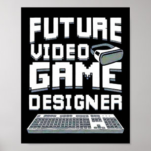 Affiche Future Concepteur De Jeux Vidéo Garçons Filles Enf