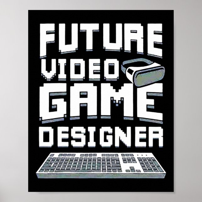 Affiche Future Concepteur De Jeux Vidéo Garçons Filles Enf (Devant)