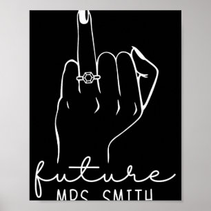 Affiche Future Mme Smith Nouvelle Robe de Mariée Pour Fian