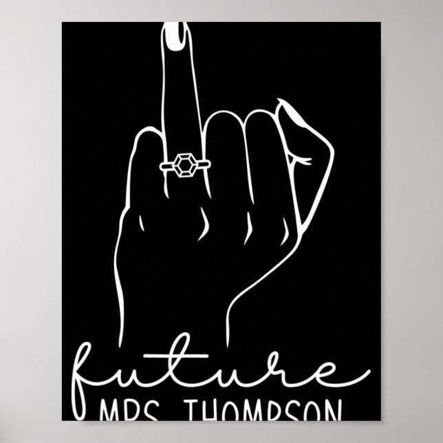 Affiche Future Mrs. Thompson New Bridal To Be Fiance Bache (Devant)