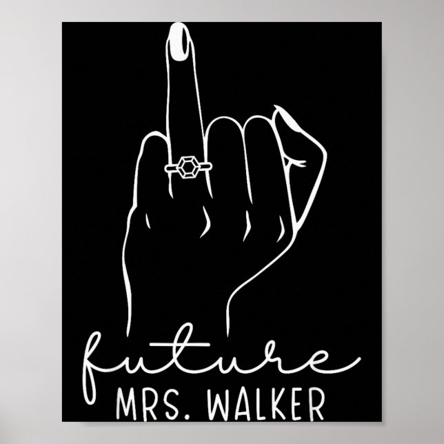 Affiche Future Mrs. Walker New Bridal To Be Fiance Bachelo (Devant)