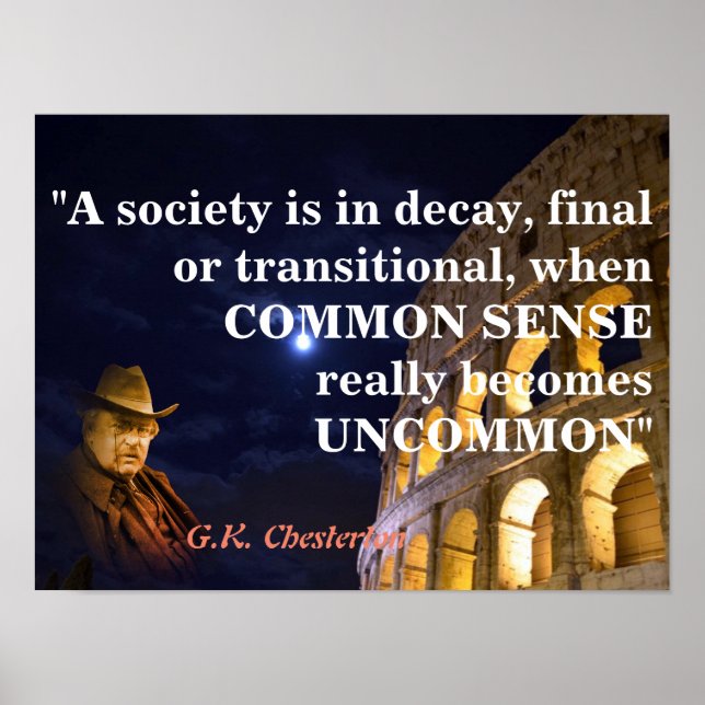 Affiche G.K. Chesterton Citation Sur Une Société En Décrép (Devant)