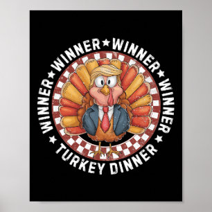 Affiche Gagnant Dîner Turquie Dîner Drôle Trump Thanksgivi