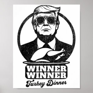 Affiche Gagnant Dîner Turquie Dîner Drôle Trump Thanksgivi