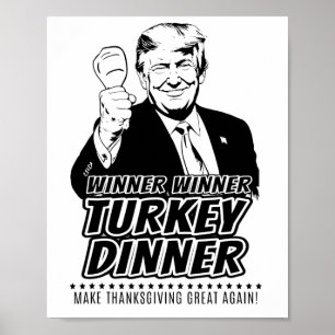 Affiche Gagnant Trump Drôle Gagnant Dîner de dinde Thanksg