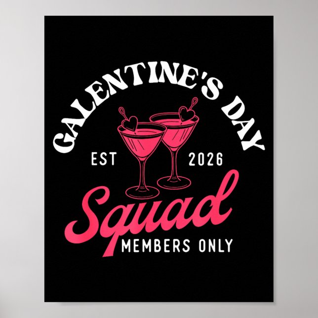 Affiche Galentine's Day Squad - Galentine's Day Gals Siste (Devant)