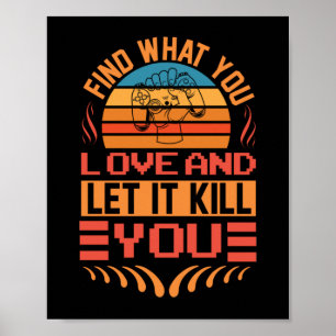 Affiche Gamer Art Trouvez Ce Que Vous Aimez