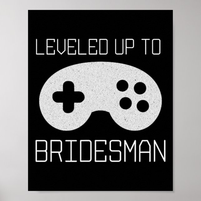 Affiche Gamer Bridesman Leveled Up Achievement Meme  (Devant)