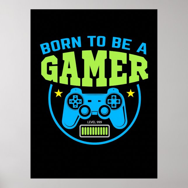 Affiche Gamer Gift | Né Pour Être Un Joueur (Devant)