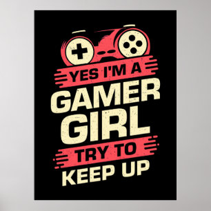 Affiche Gamer Gift   Oui Je Suis Une Gamer Girl