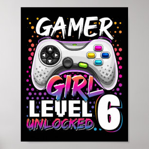 Affiche Gamer Girl Niveau 6 Déverrouillé Jeu vidéo 6e anni