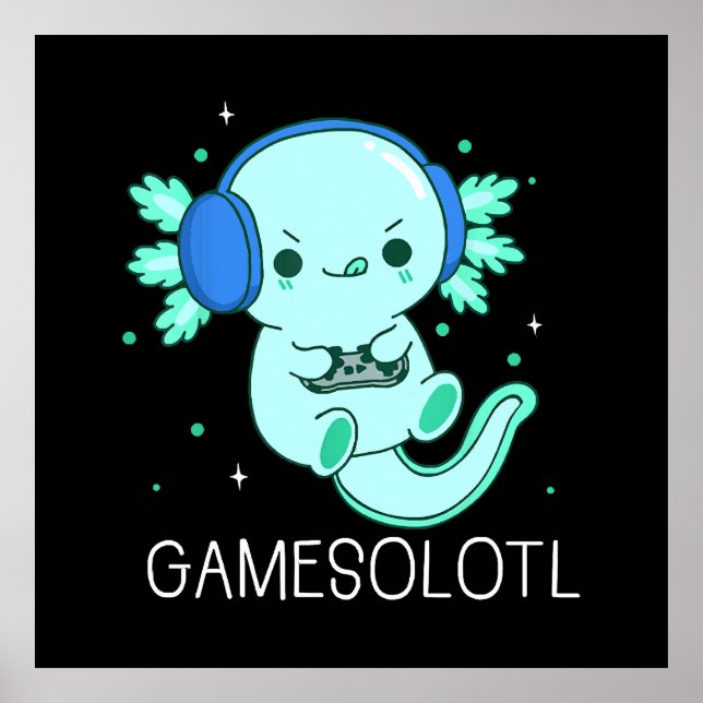 Affiche Gamesolotl Axolotl Gamer (Devant)