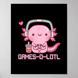 Affiche Gamesolotl Axolotl Jeux Vidéo Kawaii Anime Joueur