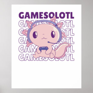 Affiche Gamesolotl Funny Axolotl Mot Jeu Pour Les Joueurs