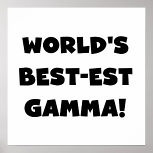 Affiche Gamma du Meilleur-est du monde noir et blanc