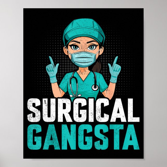 Affiche Gangsta Chirurgical Technologue Tech Scrub  (Devant)