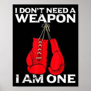 Affiche Gants de boxe Je n'ai pas besoin d'un combat de bo