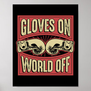 Affiche Gants sur le monde éteint drôle Kickboxing Boxe ar