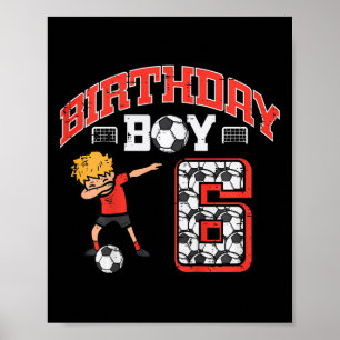 Affiche Garçon Anniversaire Enfant 6 Football Dab 6ème Six