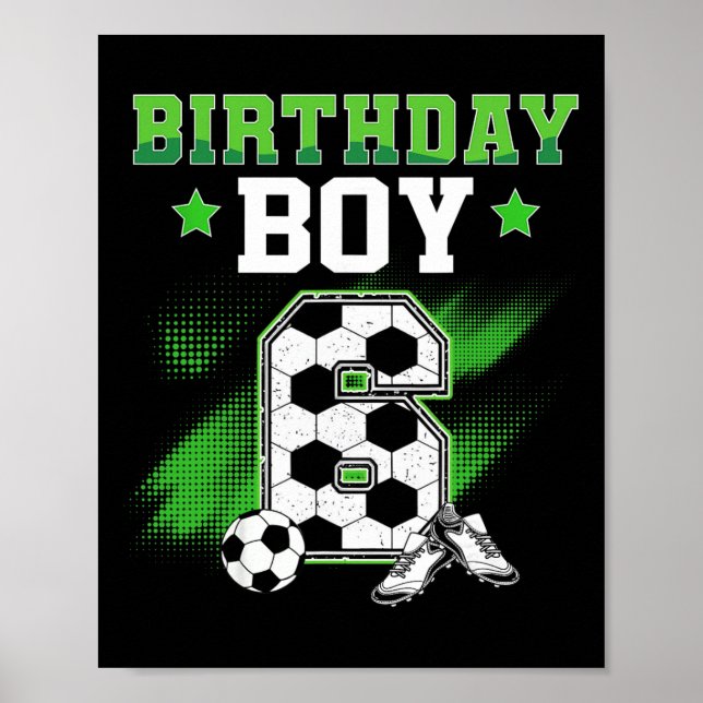 Affiche Garçon de 6 ans pour anniversaire de 6 ans Footbal (Devant)