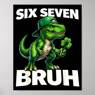 Affiche Garçons st patricks day 67 trex dab six sept bruh