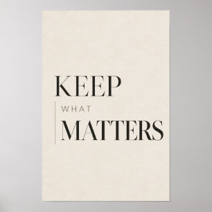 Affiche Garde Ce Qui Compte Typographie Sérif Minimaliste