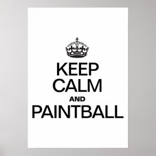 AFFICHE GARDER CALME ET PEINTBALL