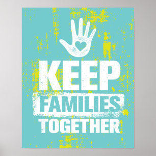 Affiche Garder les familles unies
