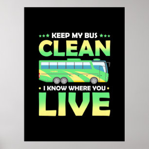 Affiche Garder mon bus propre