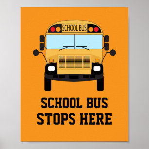 Affiche Gardergarten Yellow School Bus s'arrête ici en att