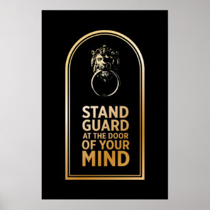 Affiche Gardez La Porte De Votre Esprit - Citation